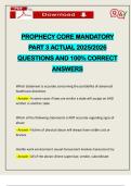 PROPHECY CORE MANDATORY PART 3 ACTUAL 2025&sol;2026 QUESTIONS AND 100&percnt; CORRECT ANSWERS