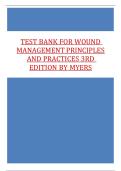 TEST BANK FOR WOUND MANAGEMENT PRINCIPLES AND PRACTICES 3RD EDITION BY MYERS