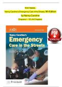 Nancy Caroline's Emergency Care in the Streets&comma; 9th Edition&comma; Test Bank