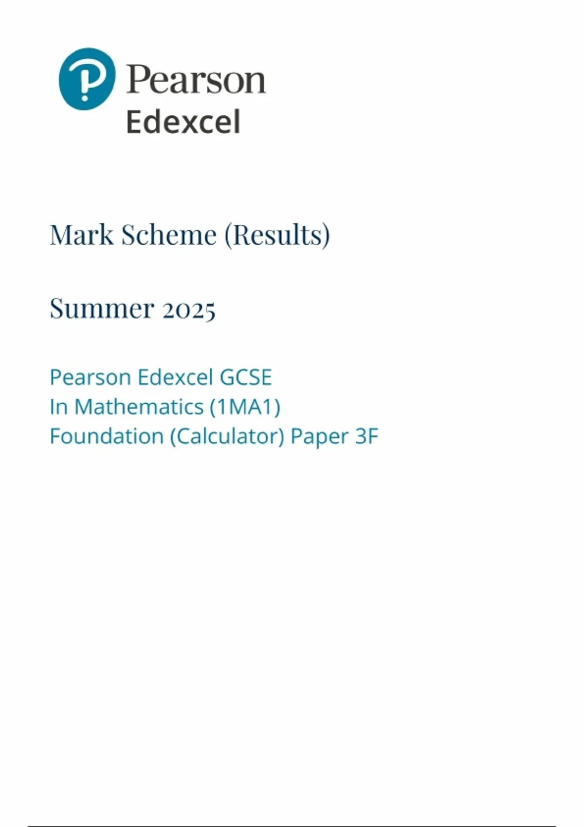 2025 Pearson Edexcel GCSE Mathematics Mark Scheme Paper 3 (1MA1/3F ...