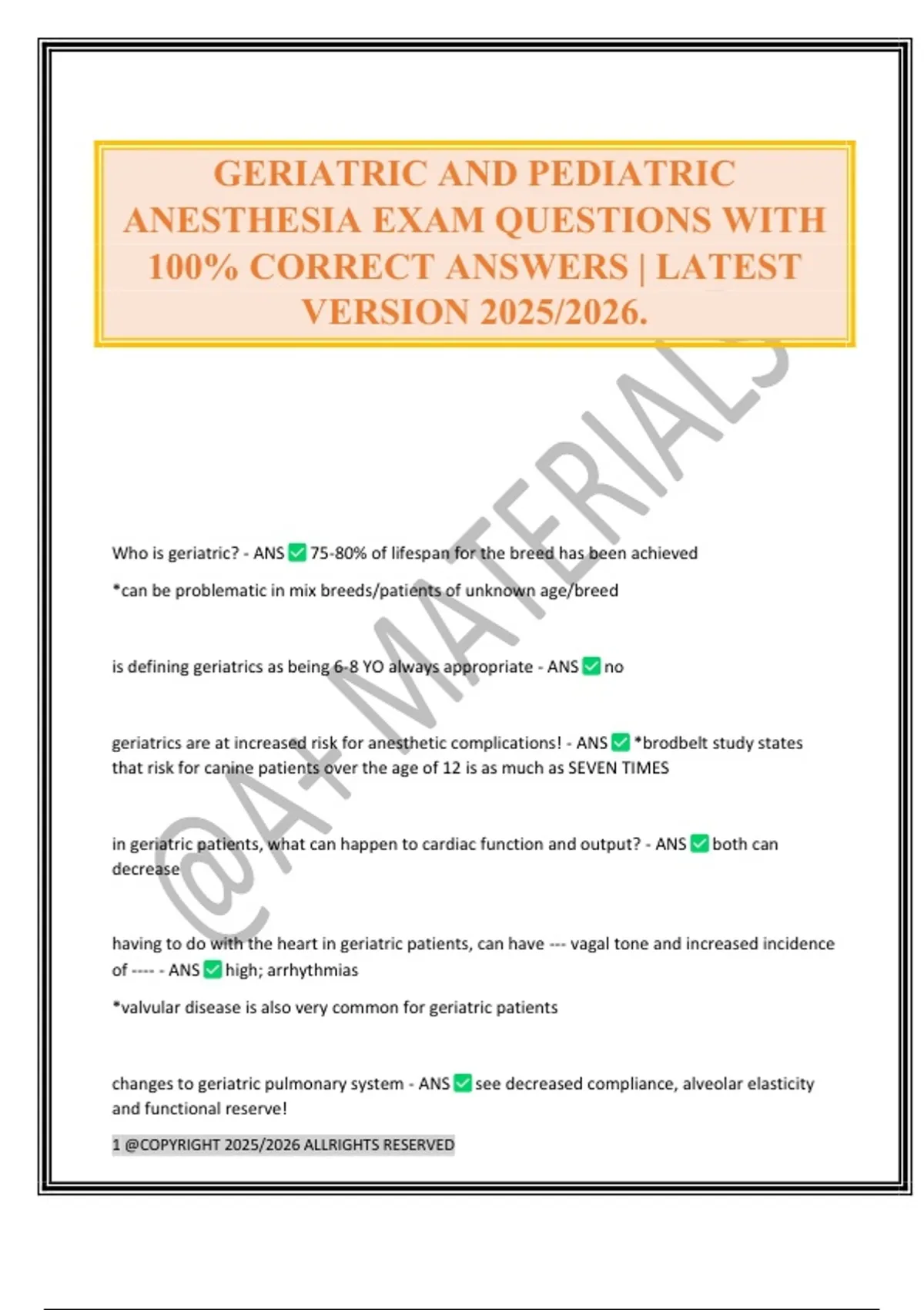GERIATRIC AND PEDIATRIC ANESTHESIA EXAM QUESTIONS WITH 100% CORRECT ...
