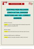 CERTIFIED PEER RECOVERY COACH ACTUAL 2025&sol;2026 QUESTIONS AND 100&percnt; CORRECT ANSWERS