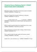Virginia Heavy Highway Batch 1 EXAM QUESTIONS WITH ANSWERS