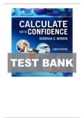 Test Bank for Calculate with Confidence 8th Edition by Deborah Gray Morris Chapter 1-24 &vert; All Chapters with Answers and Rationals