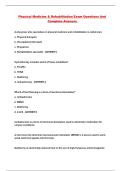 Physical Medicine & Rehabilitation Exam Questions And Complete Answers 