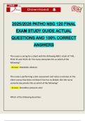 2025&sol;2026 PATHO NSG 120 FINAL EXAM STUDY GUIDE ACTUAL QUESTIONS AND 100&percnt; CORRECT ANSWERS