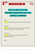 NSG 120 QUIZ 4 ACTUAL 2025&sol;2026 QUESTIONS AND 100&percnt; CORRECT ANSWERS