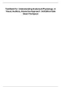 Understanding Anatomy & Physiology: A Visual, Auditory, Interactive Approach Fourth Edition by Gale Sloan Thompson Test Bank |ISBN: 9781719647625| Chapter 1-28 , Guide A+