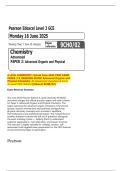 A LEVEL CHEMISTRY&colon; Actual June 2025 PAST EXAM PAPER 2 & GRADING GUIDE Advanced Organic and Physical Chemistry All Assessment Questions & Levelby-Level Mark Scheme &lbrack;Edexcel 9CH0&sol;02&rsqb;