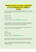 Medical Surgical Assessment A UPDATED  ACTUAL Questions and CORRECT  Answers 