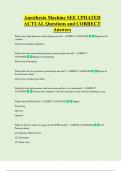 Anesthesia Machine SEE UPDATED     ACTUAL Questions and CORRECT  Answers