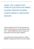OM300- TEST 2 NEWEST 2025 COMPLETE QUESTIONS AND CORRECT ANSWERS &lpar;VERIFIED ANSWERS&rpar; &vert;ALREADY GRADED A&plus;&vert;&vert;BRAND NEW VERSION&excl;&excl;