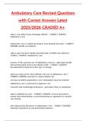 Ambulatory Care Revised Questions  with Correct Answers Latest  2025&sol;2026 GRADED A&plus;