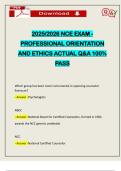 2025&sol;2026 NCE EXAM - PROFESSIONAL ORIENTATION AND ETHICS ACTUAL Q&A 100&percnt; PASS