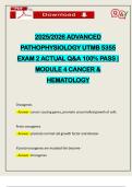 2025&sol;2026 ADVANCED PATHOPHYSIOLOGY UTMB 5355 EXAM 2 ACTUAL Q&A 100&percnt; PASS &vert; MODULE 4 CANCER & HEMATOLOGY