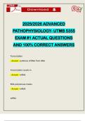 2025&sol;2026 ADVANCED PATHOPHYSIOLOGY- UTMB 5355 EXAM &num;1 ACTUAL QUESTIONS AND 100&percnt; CORRECT ANSWERS