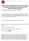 Patient Safety&colon; IHI QI 103 Testing and Measuring  Changes with PDSA Cycles Questions with  Detailed Verified Answers
