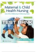 Test Bank for Maternal & Child Health Nursing&colon; Care of the Childbearing & Childrearing Family&comma; 9th Edition by Joanne &lpar;2025&sol;2026&rpar;