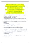 Advanced Health Assessment Cardiovascular COMPLETE EXAM QUESTIOS WITH CORRECT SOLUTIONS&vert;&vert;ALREADY GRADED A&plus;&vert;&vert;100&percnt; GUARANTEED PASS&vert;&vert;<<NEWEST VERSION>>