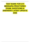 ATI Medical-Surgical &lpar;Med-Surg&rpar; Proctored Exam Test Bank &vert; Latest 2026 Questions and Answers