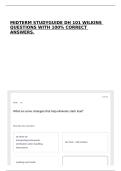 MIDTERM STUDYGUIDE DH 101 WILKINS QUESTIONS WITH 100&percnt; CORRECT ANSWERS&period;