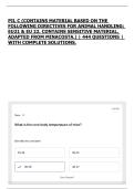 PIL C &lpar;CONTAINS MATERIAL BASED ON THE FOLLOWING DIRECTIVES FOR ANIMAL HANDLING&colon; EU21 & EU 22&period; CONTAINS SENSITIVE MATERIAL&period; ADAPTED FROM MINACOSTA&period;&rpar; &vert; 444 QUESTIONS &vert; WITH COMPLETE SOLUTIONS&period;
