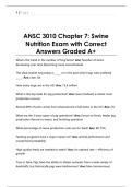ANSC 3010 Chapter 7&colon; Swine  Nutrition Exam with Correct  Answers Graded A&plus;