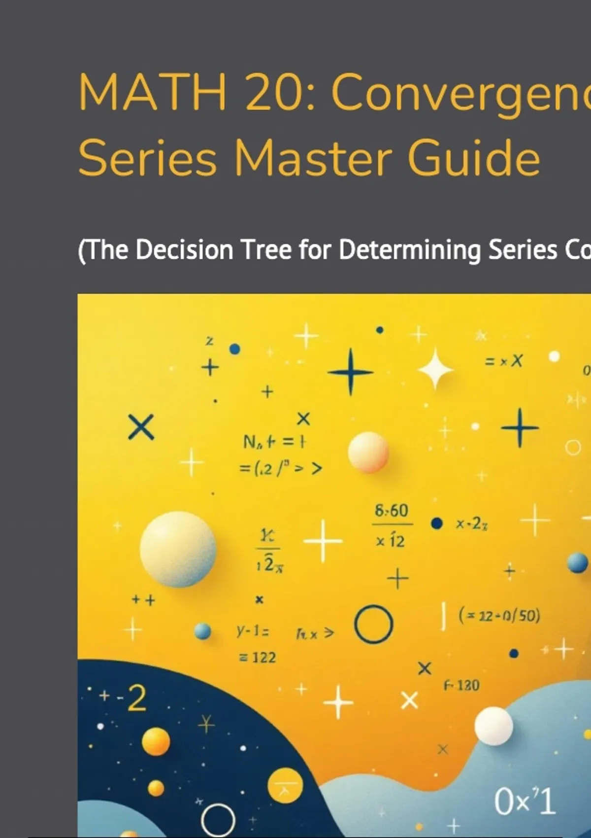 Summary MATH 20: Areas and Volumes Master Guide (Disk, Washer, Shell ...