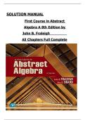 SOLUTION MANUAL First Course in Abstract Algebra A 8th Edition by John B&period; Fraleigh All Chapters Full Complete