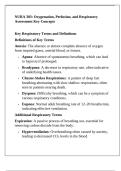 NURA 303&colon; Oxygenation&comma; Perfusion&comma; and Respiratory Assessment Key Concepts