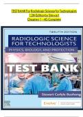 Test Bank for Radiologic Science for Technologists 13th Edition &lpar;Mosby&comma; 2025&rpar; by Bushong and Shields&comma; Isbn no&semi; 9780323765367&comma; all 40 Chapters Covered