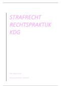 Samenvatting strafrecht KDG rechtspraktijk  + 14/20 gehaald 1ste zittijd