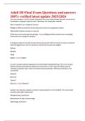 Adult III Final Exam Questions and answers  100&percnt; verified latest update 2025&sol;2026