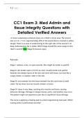 CC1 Exam 3&colon; Med Admin and  tissue integrity Questions with  Detailed Verified Answers 