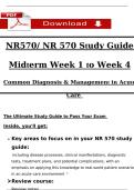 NR570 &sol; NR 570 Study Guide &vert; Midterm Week 1 to Week 4 &vert; Common Diagnosis & Management in Acute Care