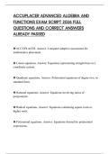 ACCUPLACER ADVANCED ALGEBRA AND FUNCTIONS EXAM SCRIPT 2026 FULL QUESTIONS AND CORRECT ANSWERS ALREADY PASSED