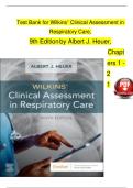 Test Bank for Wilkins&rsquo; Clinical Assessment in Respiratory Care&comma; 9th Edition by Albert J&period; Heuer&comma; Chapters 1 - 21 &emsp;   Wilkins' Clinical Assessment in Respiratory Care&comma;