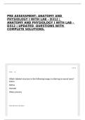 PRE ASSESSMENT&colon; ANATOMY AND PHYSIOLOGY I WITH LAB - D312 &vert; ANATOMY AND PHYSIOLOGY I WITH LAB - D312 &vert; UPDATED  QUESTIONS WITH COMPLETE SOLUTIONS&period;