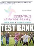 Test bank Essentials Of Pediatric Nursing 4th Edition Author&colon;Theresa Kyle&comma; Susan Carmen&comma; All Chapters 1 - 29&comma; Complete With Questions And Answers Latest Version