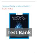 Test Bank - Anatomy and Physiology, 1st Edition (Elizabeth Co), Chapter 2-27 | All Chapters 2025 Update