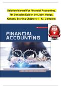 Solution Manual For Financial Accounting&comma; 7th Canadian Edition by Libby&comma; Hodge&comma; Kanaan&comma; Sterling COMPLETE QUESTIONS AND SOLUTIONS with  correct answers