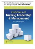 TEST BANK Essentials of Nursing Leadership & Management 7 Edition by Sally A&period; Weiss&vert; &vert;ISBN&colon;NO 9780803669536&vert;&vert; All Chapters &vert; NEWEST UPDATED VERSION &vert; COMPLETE A&plus; GUIDE