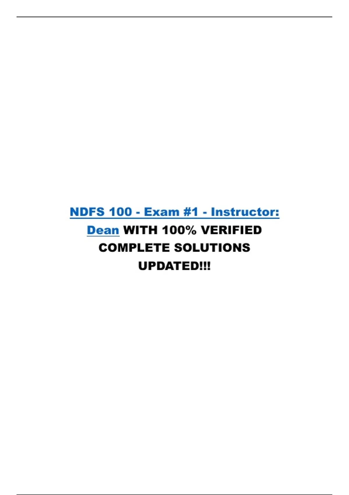 NDFS 100 - Exam #1 - Instructor: Dean WITH 100% VERIFIED COMPLETE ...