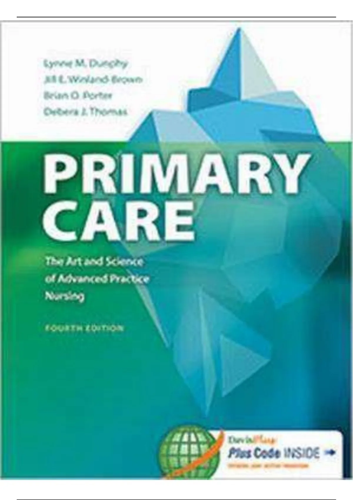 : Primary Care: The Art and Science of Advanced Practice Nursing – An Interprofessional Approach ...