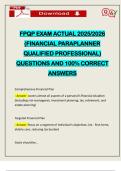 FPQP EXAM ACTUAL 2025&sol;2026 &lpar;FINANCIAL PARAPLANNER QUALIFIED PROFESSIONAL&rpar; QUESTIONS AND 100&percnt; CORRECT ANSWERS