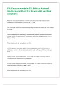 PIL Course - module 02&period; Ethics&comma; Animal Welfare and the 3 R&rsquo;s Exam with verified solutions 