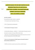 Question Bank For NR 508 Pharmacology Nursing Practice 5th Edition All Chapters Covered &vert;150 Questions and Correct Detailed Answers &lpar;100&percnt; Accurate&rpar; &vert;A Grade