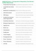 NUR2755 Exam 2 &ndash; Perioperative & Respiratory Care Review &vert; Verified Study Guide