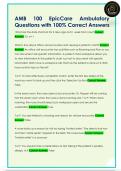 AMB 100 EpicCare Ambulatory  Questions with 100&percnt; Correct Answers 