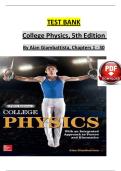 TEST BANK For College Physics&comma; 5th Edition By Alan Giambattista&comma; Verified Chapters 1 - 30&comma; Complete Newest Version